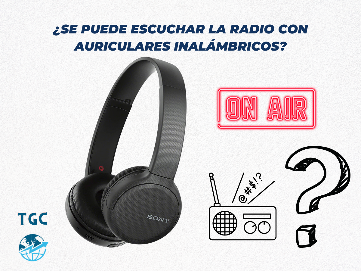 ¿Se puede escuchar la radio con auriculares inalámbricos?